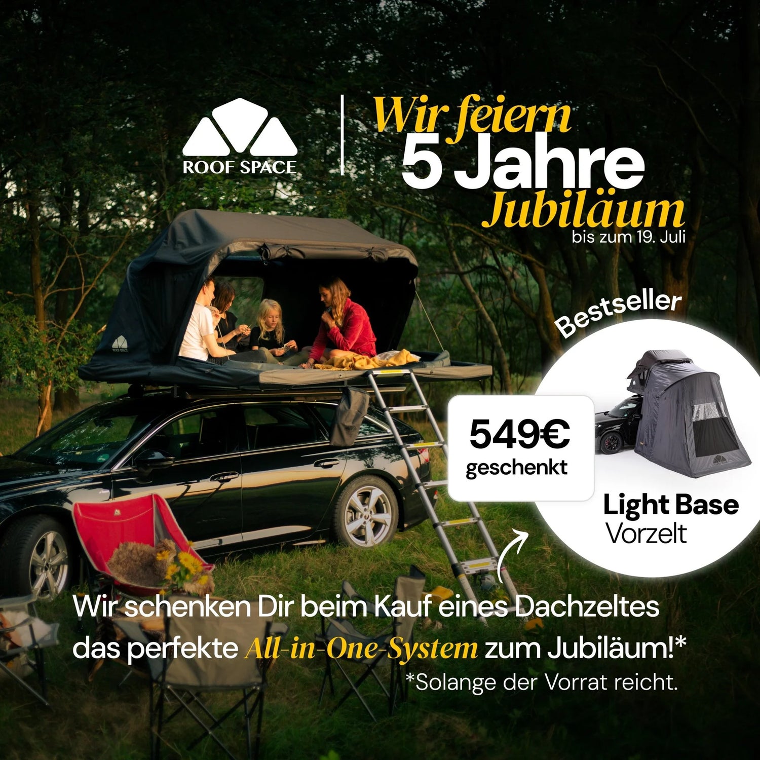 Roof Space Sale Vorzelt geschenkt